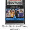 Steven K. Scott - Master Strategies Of Super Achievers