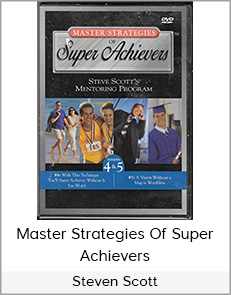 Steven K. Scott - Master Strategies Of Super Achievers