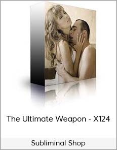 Subliminal Shop - The Ultimate Weapon X124