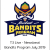 T3 Live - Newsbeat Bandits Program July 2019