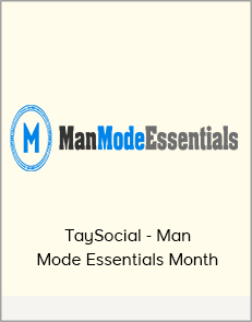 TaySocial - Man Mode Essentials Month