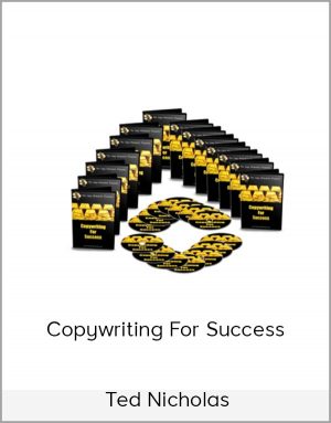Ted Nicholas - Copywriting For Success