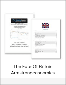 The Fate Of Britain From Armstrongeconomics
