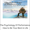 The Great Courses - The Psychology Of Performance - How to Be Your Best in Life