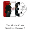 The Monte Carlo Sessions Volume 2
