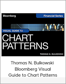 Thomas N. Bulkowski - Bloomberg Visual Guide to Chart Patterns