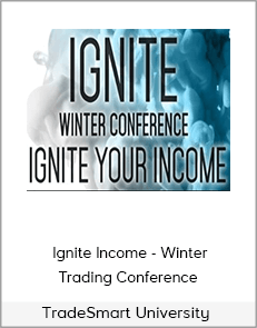 TradeSmart University - Ignite Income - Winter Trading Conference