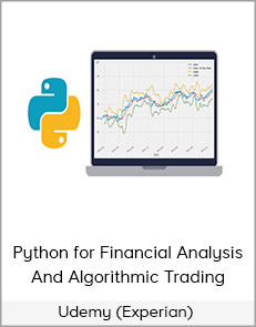 Udemy (Experian) - Python for Financial Analysis And Algorithmic Trading