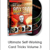 Ultimate Self-Working Card Tricks Volume 3