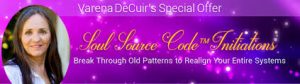 Varena Decuir - Soul Source Code Initiations