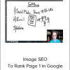 Video - Image SEO To Rank Page 1 in Google