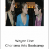 Wayne Elise – Charisma Arts Bootcamp