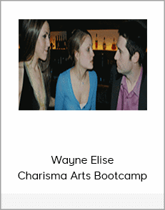 Wayne Elise – Charisma Arts Bootcamp