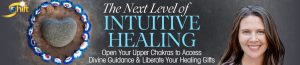 Next Level Of Intuitive Healing - Wendy De Rosa