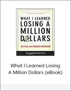 What I Learned Losing A Million Dollars (eBook)