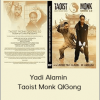 Yadi Alamin – Taoist Monk QIGong