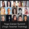 Yoga Career Summit (Yoga Teacher Training)