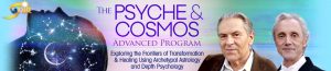 The Psyche And Cosmos Advanced Program - Stan Grof and Rick Tarnas