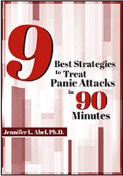 Jennifer L. Abel - 9 Best Strategies To Treat Panic Attacks in 90 Minutes