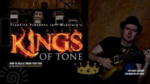 Truefire - Jeff McErlain's Kings Of Tone