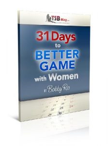 Bobby Rio - 31 Days To Better Game with Women