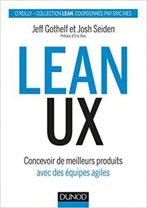 Jeff Gothelf, Josh Seiden – Lean UX