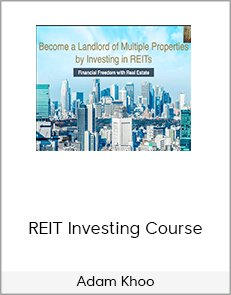Adam Khoo - REIT Investing Course