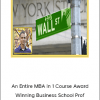 An Entire MBA in 1 Course Award Winning Business School Prof