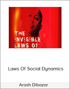 Arash Dibazar – Laws Of Social Dynamics