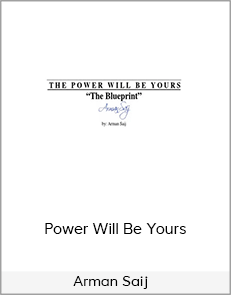 Arman Saij - Power Will Be Yours