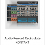 Audio Reward Recirculate KONTAKT