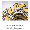 Autodesk Inventor 2019 for Beginners