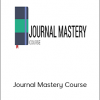 Ben Hardy's - Journal Mastery Course