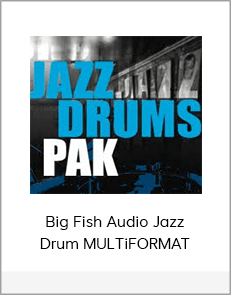 Big Fish Audio Jazz Drum MULTiFORMAT