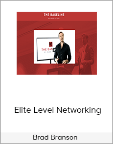 Brad Branson – Elite Level Networking