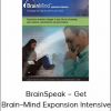 BrainSpeak – Get Brain–Mind Expansion Intensive