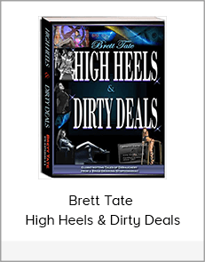 Brett Tate – High Heels & Dirty Deals
