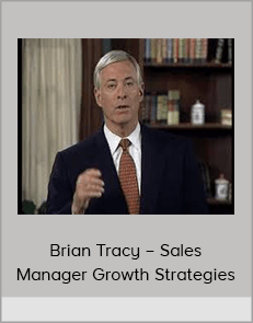 Brian Tracy – Sales Manager Growth Strategies