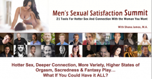 Men’s Sexual Satisfaction Summit
