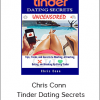 Chris Conn – Tinder Dating Secrets