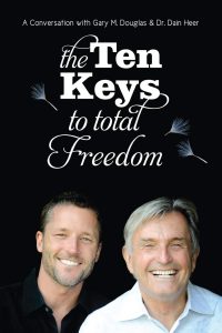 Dain Heer – The Ten Keys To Total Freedom