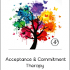 Daniel Moran - Acceptance & Commitment Therapy