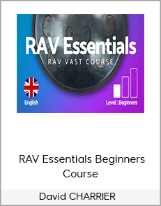 David CHARRIER - RAV Essentials Beginners Course