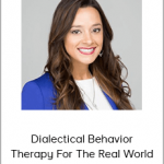 Delicia Mclean - Dialectical Behavior Therapy For The Real World