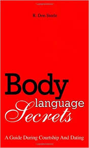 Don Steele - Body Language Secrets A Guide During Courtship & Dating