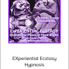 EXperiential Ecstasy Hypnosis