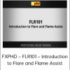 FXPHD – FLR101 – Introduction to Flare and Flame Assist