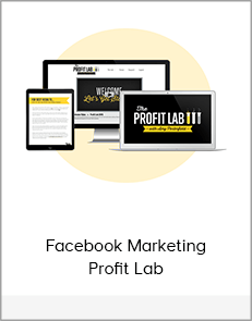Facebook Marketing Profit Lab