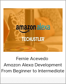 Fernie Acevedo – Amazon Alexa Development: From Beginner to Intermediate