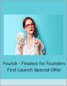 Foundr - Finance for Founders First Launch Special Offer